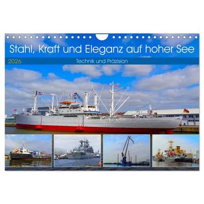 Stahl, Kraft und Eleganz auf hoher See (Wandkalender 2026 DIN A4 quer), CALVENDO Monatskalender
