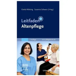 Leitfaden Altenpflege, Fachbücher von Gisela Mötzing, Susanna Schwarz