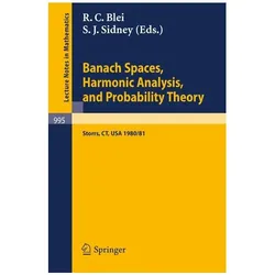 Banach Spaces, Harmonic Analysis, and Probability Theory, Fachbücher