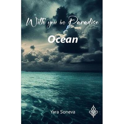 With you in Paradise, Taschenbuch von Yara Soneva, Epubli, 978-3-565-04467-2