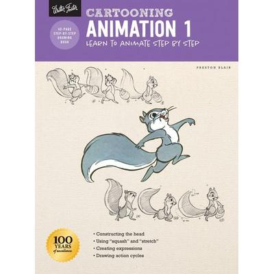 Cartooning: Animation 1 with Preston Blair, Taschenbuch von Preston Blair, Quarto Publishing Group, 978-1-63322-773-6