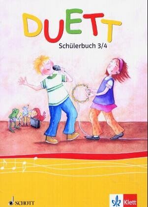 Friedrich Neumann - DUETT Schülerbuch 3/4 (Musik in der Grundschule spezial) - Preis vom 10.10.2026 11:48:34 h