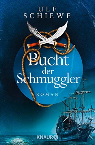 Ulf Schiewe - Bucht der Schmuggler: Roman - Preis vom 09.10.2026 07:28:09 h