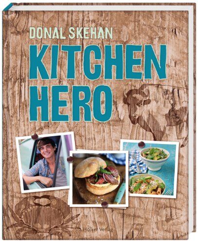 Donal Skehan - Kitchen Hero - Preis vom 11.10.2026 03:10:56 h