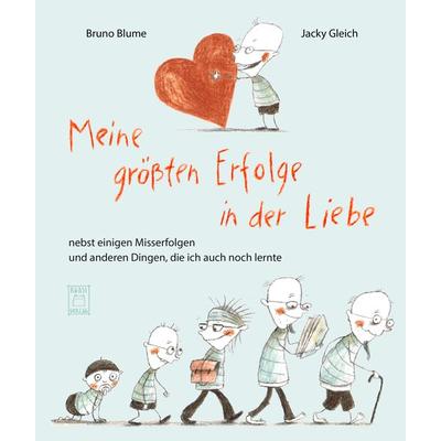 Meine größten Erfolge in der Liebe, Gebundene Ausgabe von Bruno Blume, Kwasi verlag, 978-3-906183-30-5