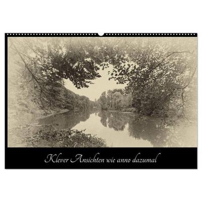 Klever Ansichten wie anno dazumal (Wandkalender 2027 DIN A2 quer), CALVENDO Monatskalender
