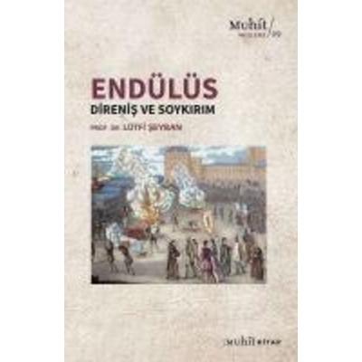 Endülüs Direnis Ve Soykirim, Taschenbuch von Lütfi Seyban, Muhit Kitap