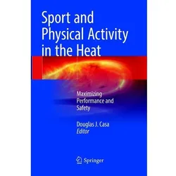 Sport and Physical Activity in the Heat, Fachbücher