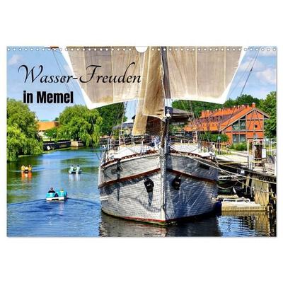 Wasser-Freuden in Memel (Wandkalender 2027 DIN A3 quer), CALVENDO Monatskalender