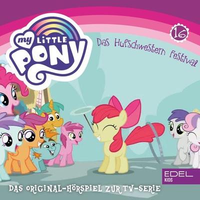 Folge 16: Das Hufschwestern Festival / Viel zu viele Schönheitsflecken (Das Original Hörspiel zur TV-Serie) - Angela Strunck, Audio, 4029759168300