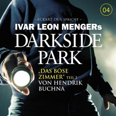 04: Das böse Zimmer - Teil 2 - Hendrik Buchna, Audio, 4064066670979