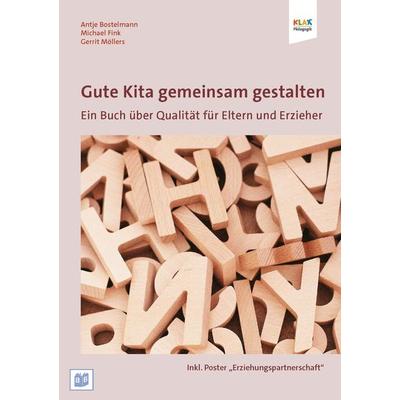 Gute Kita gemeinsam gestalten, Taschenbuch von Antje Bostelmann,Michael Fink,Gerrit Möllers, Bananenblau