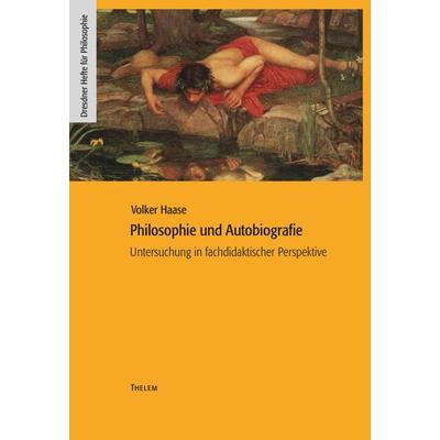 Philosophie und Autobiografie, Taschenbuch von Volker Haase, Thelem, 978-3-945363-95-9