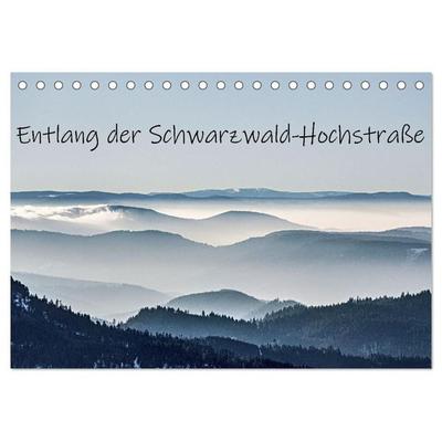 Entlang der Schwarzwald-Hochstraße (Tischkalender 2027 DIN A5 quer), CALVENDO Monatskalender