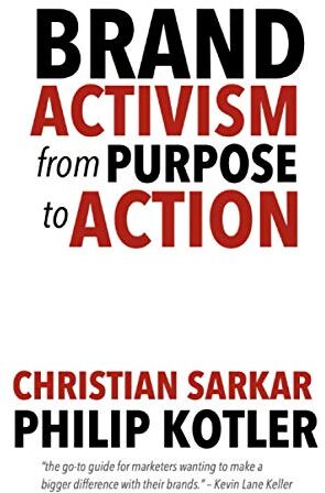 Christian Sarkar - Brand Activism: From Purpose to Action - Preis vom 09.10.2026 07:28:09 h