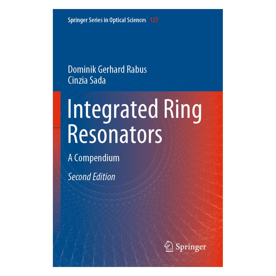 Springer Integrated Ring Resonators (Englisch, Softcover, Cinzia Sada, Dominik Gerhard Rabus) (56222876)