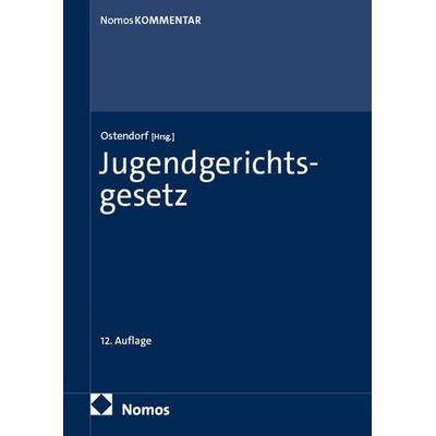 Jugendgerichtsgesetz, Gebundene Ausgabe von , Nomos, 978-3-7560-1777-5