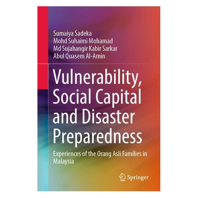 Springer Vulnerability, Social Capital and Disaster Preparedness (Englisch, Hardcover, Abul Quasem Al-Amin, Md Sujahangir Kabir Sarkar, Mohd Suhaimi Mohamad, Sumaiya Sadeka) (63729279)