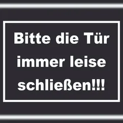 HB-Druck Schild Bitte die Tür immer leise weiss-schwarz A5 (148x210mm)