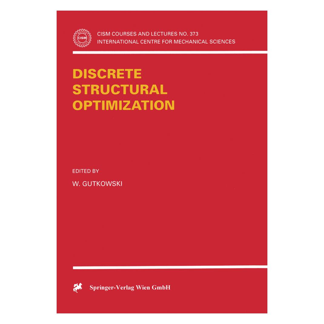 Springer Discrete Structural Optimization (Englisch, Softcover) (55514525)
