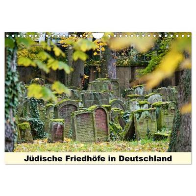 Jüdische Friedhöfe in Deutschland (Wandkalender 2027 DIN A4 quer), CALVENDO Monatskalender