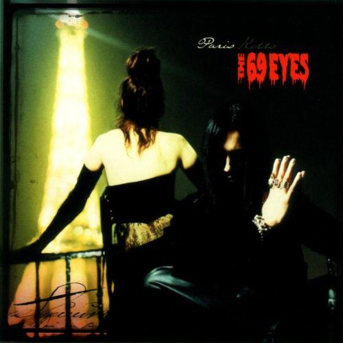 the 69 Eyes - Paris Kills - Preis vom 06.10.2026 07:26:00 h