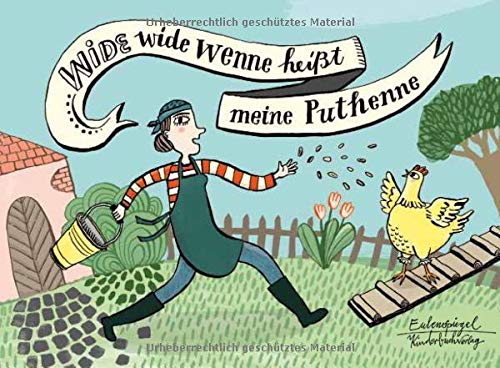 Wide wide wenne heißt meine Puthenne (Eulenspiegel Kinderbuch) - Preis vom 12.10.2026 11:37:12 h