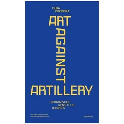 Art against Artillery, Belletristik von Olha Volynska