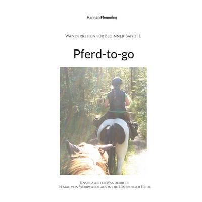 Pferd-to-go, Taschenbuch von Hannah Flemming, BoD – Books on Demand, 978-3-7568-1288-2