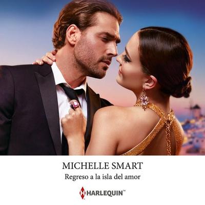 Regreso a la isla del amor - Michelle Smart, Audio, 9788411809818