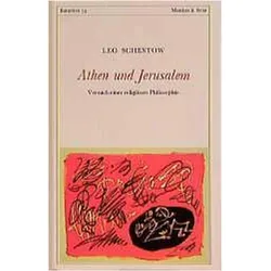 Athen und Jerusalem, Fachbücher von Leo Schestow
