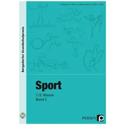 Sport - 1./2. Klasse, Band 2, Schulbücher von Busch, Matuschewski, Büngers, Anke u a Matuschewski, Beate Büngers, Felix Busch, Rips, Stief