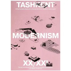 Tashkent Modernism XX/XXI, Fachbücher von Francesco Bandarin, Saida Mirziyoyeva