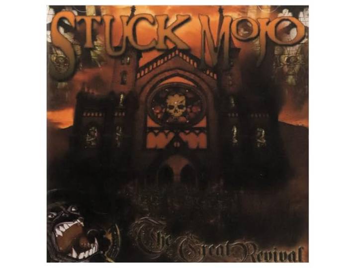 Stuck Mojo - The Great Revival