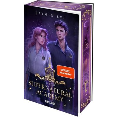Supernatural Academy: Year One (Supernatural Academy 1), Taschenbuch von Jaymin Eve, Carlsen