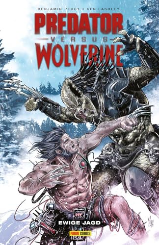 Benjamin Percy - Predator vs. Wolverine: Bd. 1: Ewige Jagd - Preis vom 14.10.2026 23:07:16 h