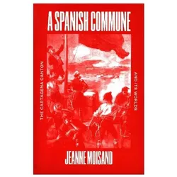 A Spanish Commune, Sachbücher von Jeanne Moisand