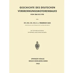 Geschichte des Deutschen Verbrennungsmotorenbaues, Fachbücher von Friedrich Sass