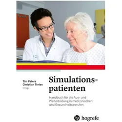 Simulationspatienten, Fachbücher von Tim Peters, Christian Thrien