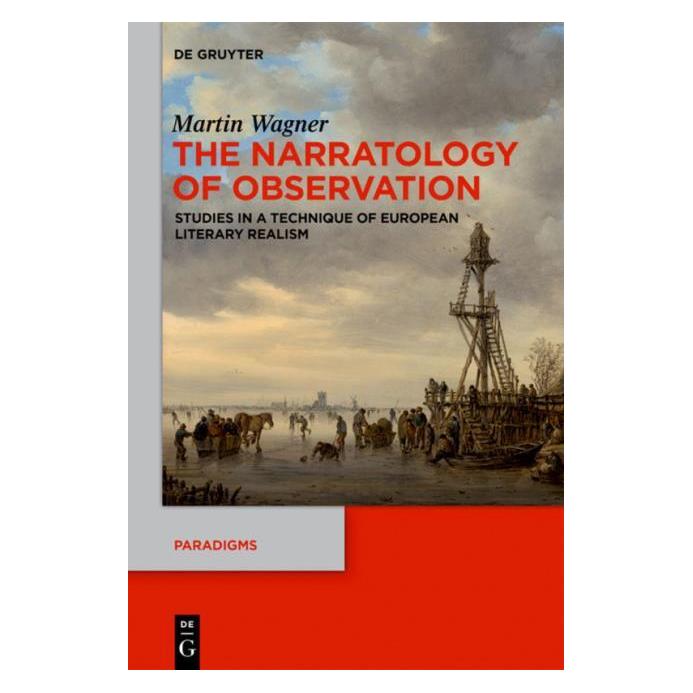 De Gruyter Wagner:The Narratology of Observation (Englisch, Hardcover, Martin Wagner) (66232894)