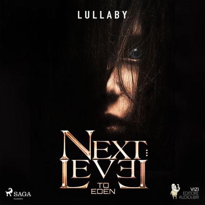 Next Level to Eden - Lullaby, Audio, 9788726561104