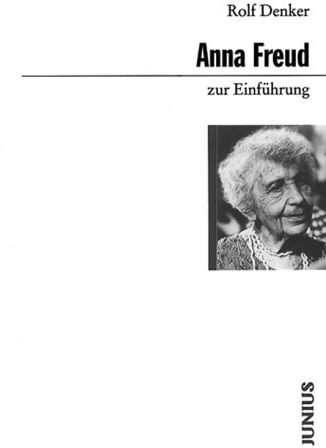 Rolf Denker - Anna Freud zur Einführung - Preis vom 09.10.2026 07:28:09 h