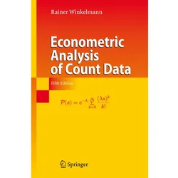 Econometric Analysis of Count Data, Fachbücher von Rainer Winkelmann