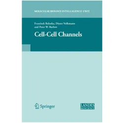 Cell-Cell Channels, Fachbücher von Frantisek Baluska, Dieter Volkmann, Peter W. Barlow, Peter, Volkmann, Dieter/W Barlow