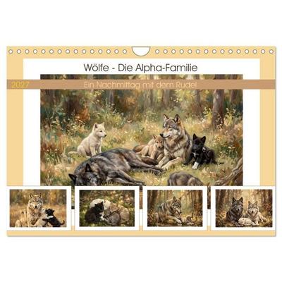 Wölfe - Die Alpha-Familie (Wandkalender 2027 DIN A4 quer), CALVENDO Monatskalender