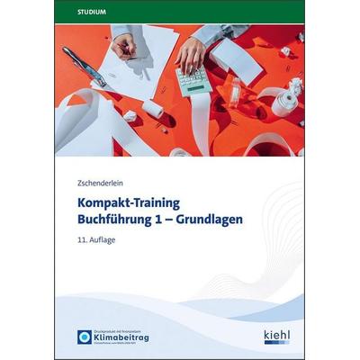 Kompakt-Training Buchführung 1 - Grundlagen, Taschenbuch von Oliver Zschenderlein, Nwb Verlag, 978-3-470-11381-4