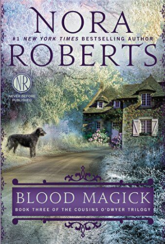 Nora Roberts - Blood Magick: Book Three of The Cousins O’Dwyer Trilogy - Preis vom 15.10.2026 23:06:25 h