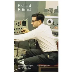 Richard R. Ernst, Biografien von Richard Ernst