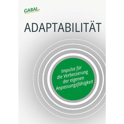 Adaptabilität, Taschenbuch von Michael Vaas,Carl Naughton,Ingeborg Osthoff,Jutta Pelzer,Ines Schulz-Bücher, Jünger Medien Verlag, 978-3-7664-9973-8
