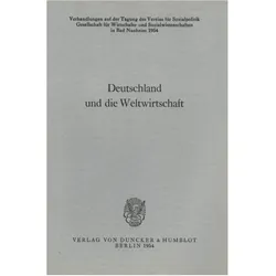 Deutschland und die Weltwirtschaft., Fachbücher von Gerhard Albrecht